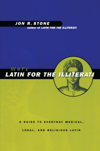 Titelbild: More Latin for the Illiterati 1st edition 9780415922111