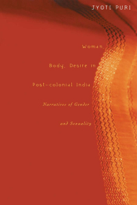 Titelbild: Woman, Body, Desire in Post-Colonial India 1st edition 9780415921275