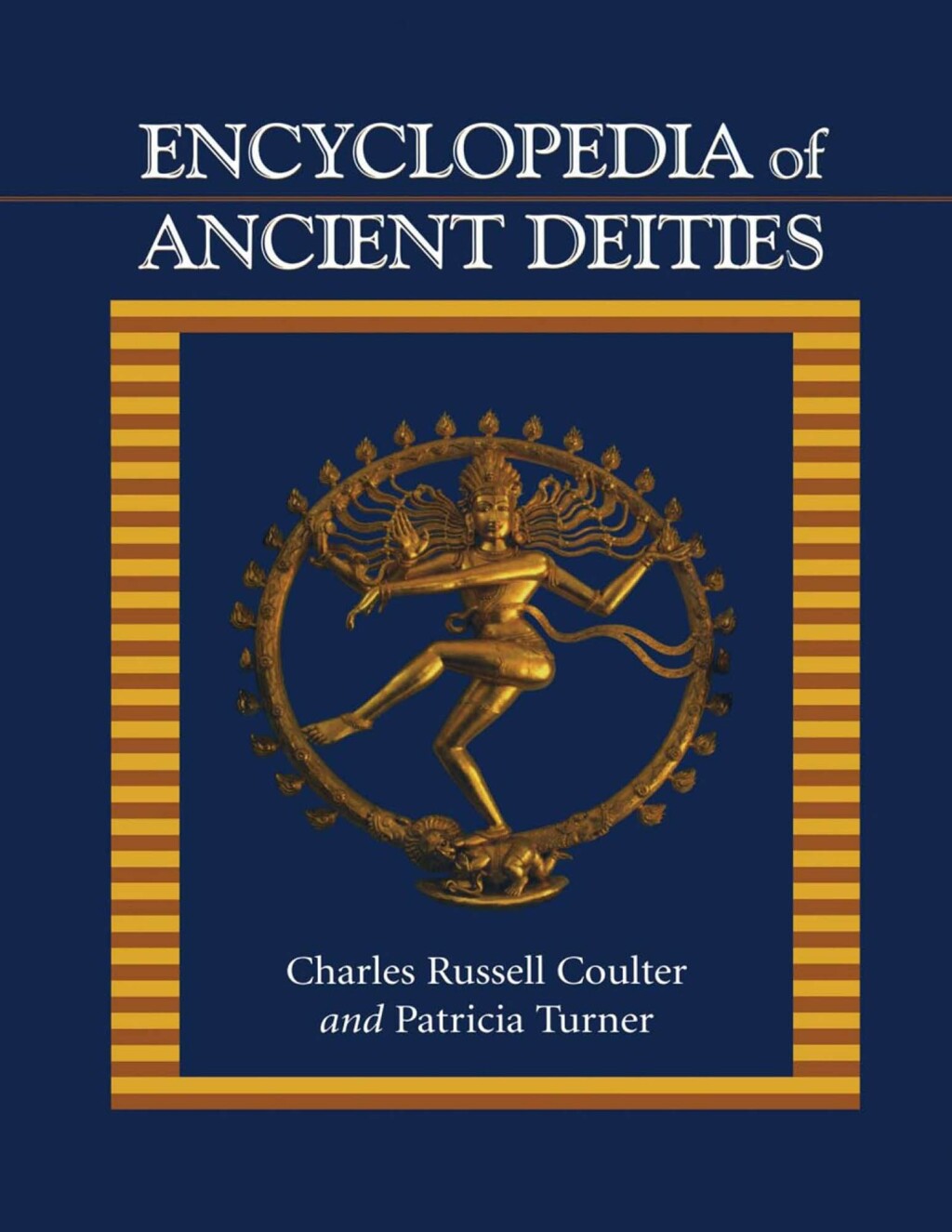 Encyclopedia of Ancient Deities 1st Edition