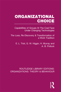 Imagen de portada: Organizational Choice (RLE: Organizations) 1st edition 9780415825672