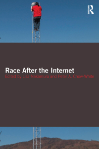 Cover image: Race After the Internet 1st edition 9780415802352