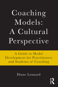 صورة الغلاف: Coaching Models: A Cultural Perspective 1st edition 9780415802147