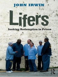 Cover image: Lifers 1st edition 9780415801683