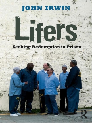 Imagen de portada: Lifers 1st edition 9780415801683