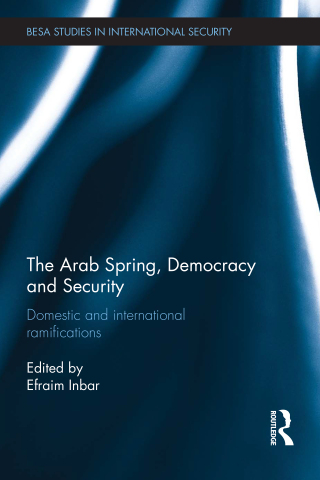 Cover image: The Arab Spring, Democracy and Security 1st edition 9780415821384