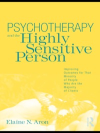 Cover image: Psychotherapy and the Highly Sensitive Person 1st edition 9780415800747