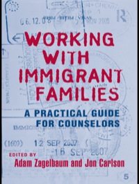 Imagen de portada: Working With Immigrant Families 1st edition 9780415800617