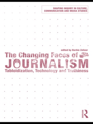 Cover image: The Changing Faces of Journalism 1st edition 9780415778244