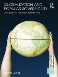 صورة الغلاف: Globalization and Popular Sovereignty 1st edition 9780415670425