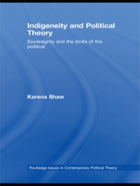 Imagen de portada: Indigeneity and Political Theory 1st edition 9780415777001