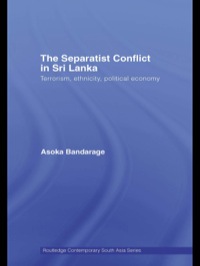 Cover image: The Separatist Conflict in Sri Lanka 1st edition 9781138784154