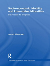 صورة الغلاف: Socio-economic Mobility and Low-status Minorities 1st edition 9780415775663