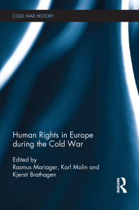 Imagen de portada: Human Rights in Europe during the Cold War 1st edition 9780415826020