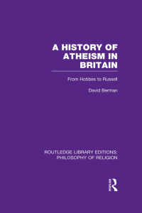 صورة الغلاف: A History of Atheism in Britain 1st edition 9781138965522