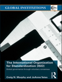 Cover image: The International Organization for Standardization (ISO) 1st edition 9780415774284
