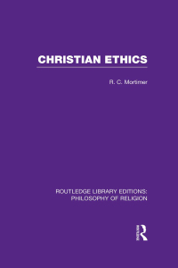 Cover image: Christian Ethics 1st edition 9780415822152