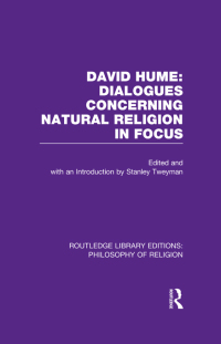 Imagen de portada: David Hume: Dialogues Concerning Natural Religion In Focus 1st edition 9780415822176