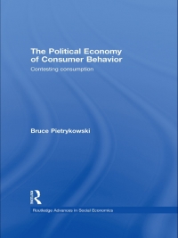 Imagen de portada: The Political Economy of Consumer Behavior 1st edition 9780415782852