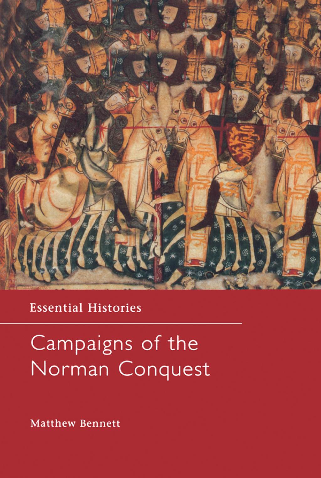 Campaigns of the Norman Conquest 1st Edition