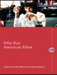 Cover image: Fifty Key American Films 1st edition 9780415772969