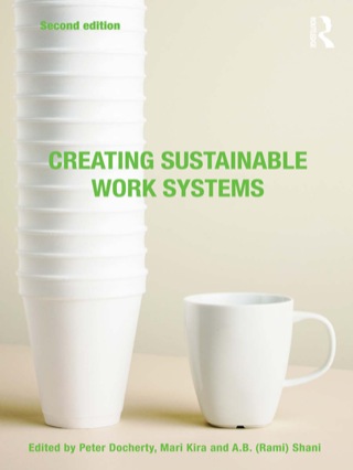 Cover image: Creating Sustainable Work Systems 2nd edition 9780415772716
