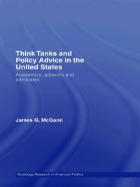 صورة الغلاف: Think Tanks and Policy Advice in the US 1st edition 9780415772280