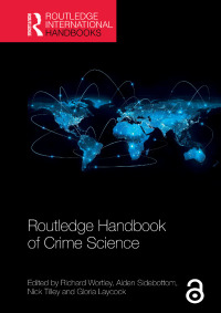 Cover image: Routledge Handbook of Crime Science 1st edition 9780367580414