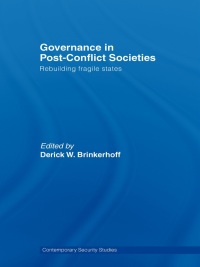 صورة الغلاف: Governance in Post-Conflict Societies 1st edition 9780415771504