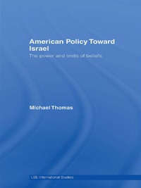 Cover image: American Policy Toward Israel 1st edition 9780415771467