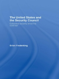 Imagen de portada: The United States and the Security Council 1st edition 9780415770767