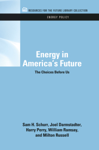Cover image: Energy in America's Future 1st edition 9781617260193