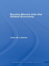 Imagen de portada: Russia Moves into the Global Economy 1st edition 9780415770545