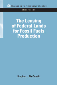 Immagine di copertina: The Leasing of Federal Lands for Fossil Fuels Production 1st edition 9781617260230