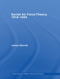 Imagen de portada: Soviet Air Force Theory, 1918-1945 1st edition 9780415651868