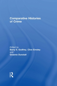 Cover image: Comparative Histories of Crime 1st edition 9781843920373