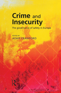 Imagen de portada: Crime and Insecurity 1st edition 9781903240489