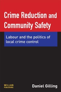 Cover image: Crime Reduction and Community Safety 1st edition 9781843922513