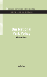 Omslagafbeelding: Our National Park Policy 1st edition 9781617260360