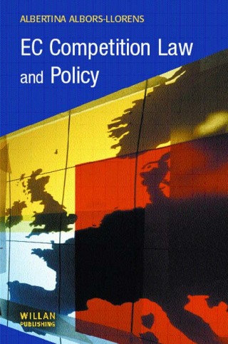 Cover image: EC Competition Law and Policy 1st edition 9781903240755