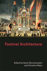 صورة الغلاف: Festival Architecture 1st edition 9780415701297