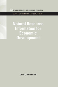 Cover image: Natural Resource Information for Economic Development 1st edition 9781617260452