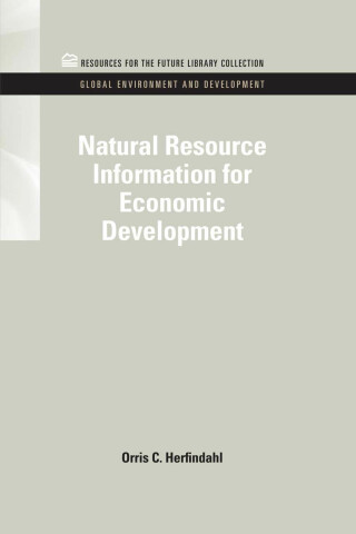 Cover image: Natural Resource Information for Economic Development 1st edition 9781617260452
