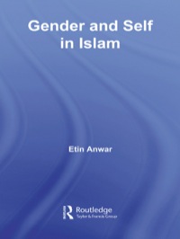 Omslagafbeelding: Gender and Self in Islam 1st edition 9780415701037