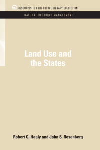 Imagen de portada: Land Use and the States 2nd edition 9781617260537