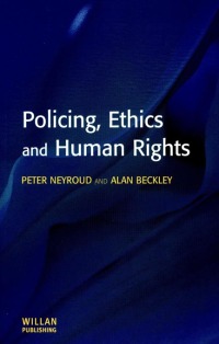 Imagen de portada: Policing, Ethics and Human Rights 1st edition 9781903240168