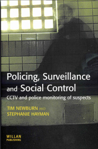 صورة الغلاف: Policing, Surveillance and Social Control 1st edition 9780415627849