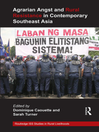 Titelbild: Agrarian Angst and Rural Resistance in Contemporary Southeast Asia 1st edition 9780415681957