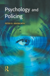 Cover image: Psychology and Policing 1st edition 9781903240441