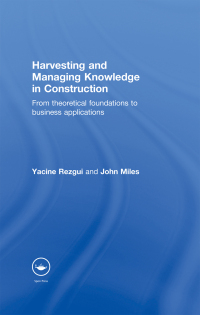 Imagen de portada: Harvesting and Managing Knowledge in Construction 1st edition 9780415545969