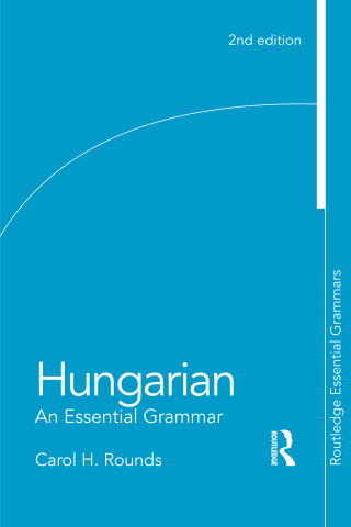 Cover image: Hungarian: An Essential Grammar 2nd edition 9780415498678